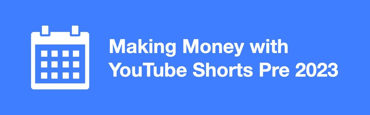 A calendar is seen with text stating how to make money with youtube shorts before 2023.